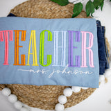 Personalized Teacher Shirt: Embroidered Rainbow Name - Back to School Gift